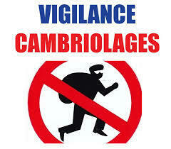 Vigilance cambriolages